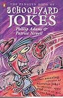 The Penguin Book of Schoolyard Jokes 0140271945 Book Cover