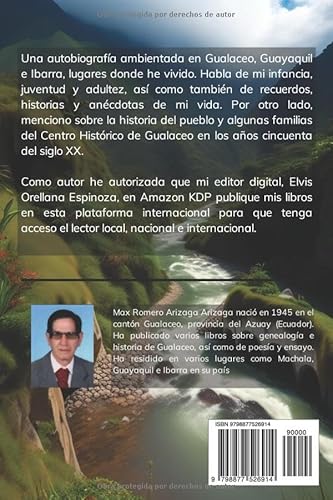 AUTOBIOGRAFÍA Y RECUERDOS DE UN POETA ERRANTE: ESCRITOR POR MAX R. ARIZAGA A. (Spanish Edition)