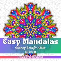 Easy Mandalas Coloring Book for Adults - Volume II (Easy Mandalas Series) B0F5TQSQGW Book Cover