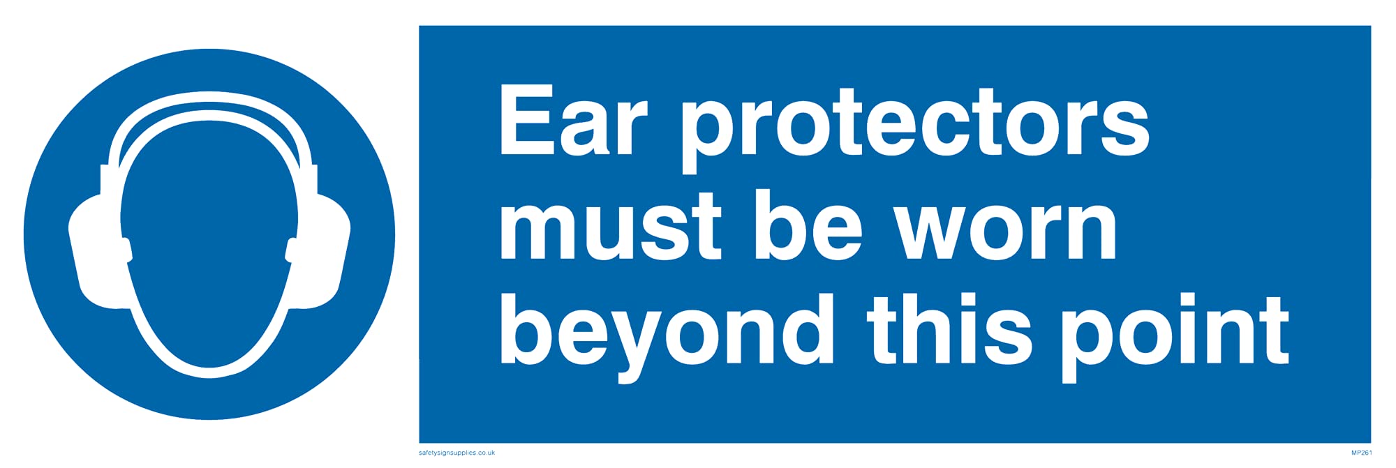 Pack of five - Ear Protectors Beyond Point Sign - 300x100mm - L31