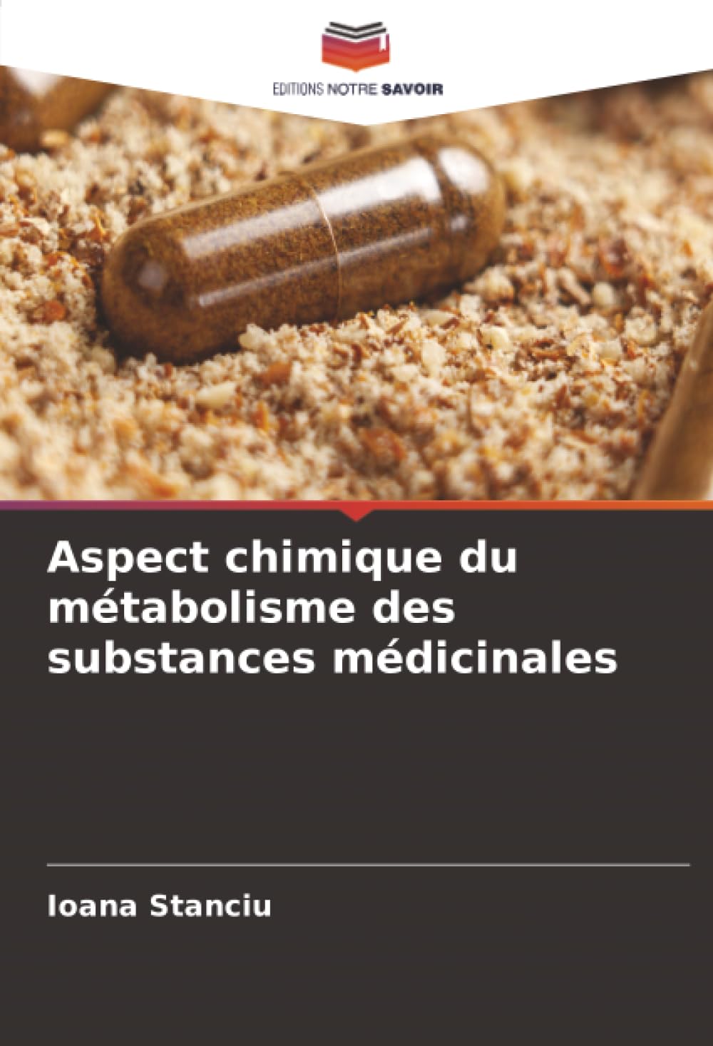 Aspect chimique du métabolisme des substances médicinales