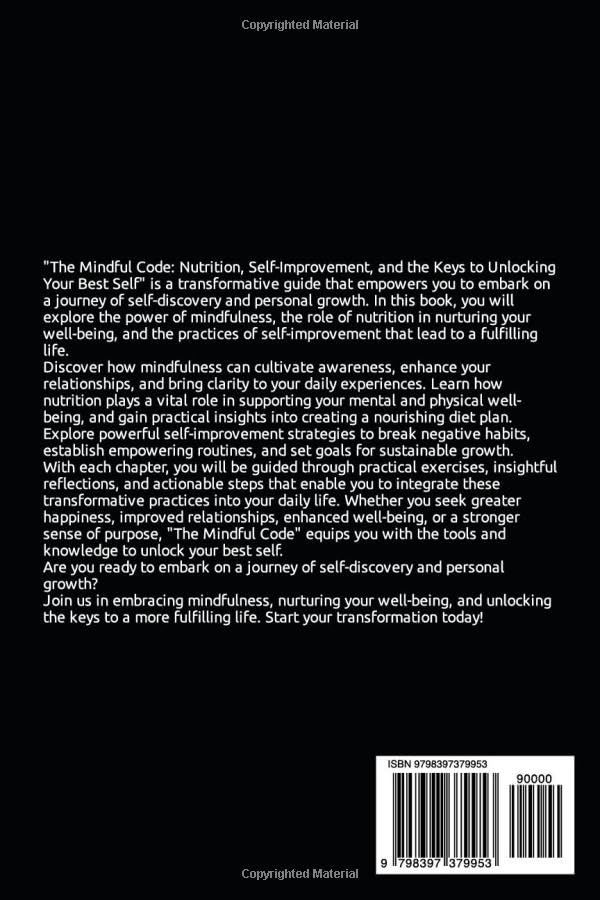 Miniatura 2 de The Mindful Code Nutrition, Self-Improvement, and the Keys to Unlocking Your Best Self