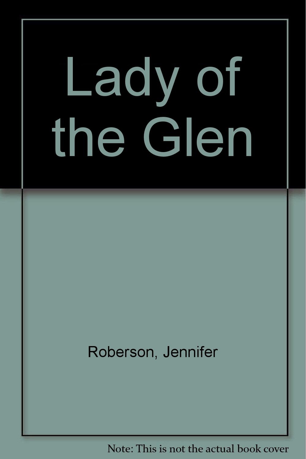 Lady of the Glen Roberson, Jennifer Books
