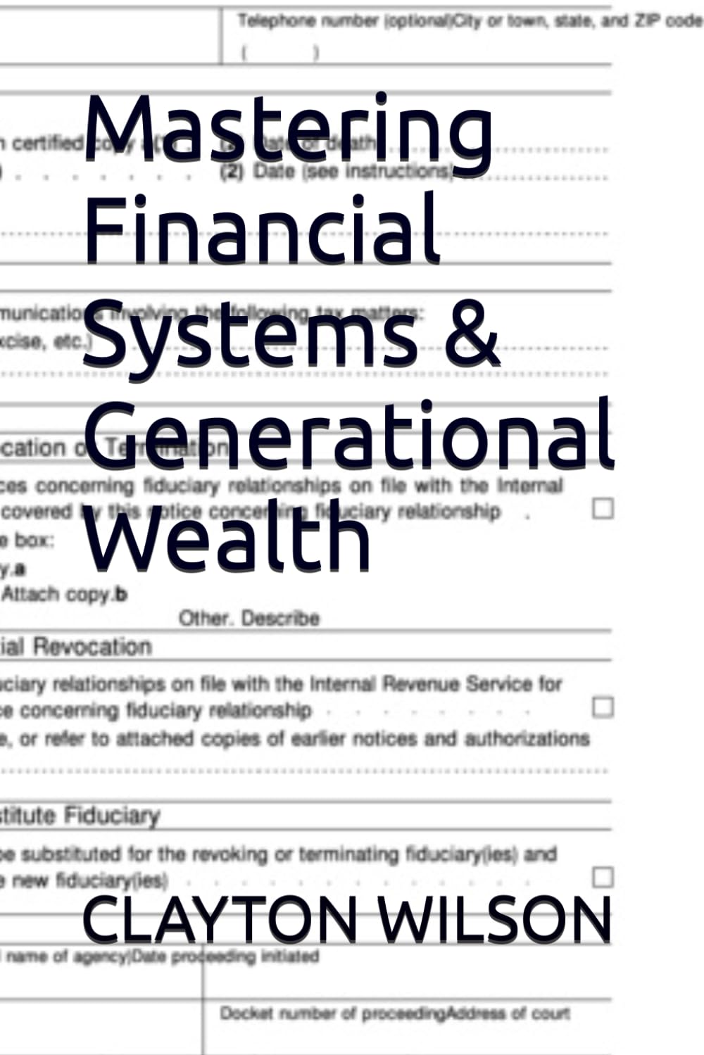 Mastering Financial Systems & Generational Wealth (The 777 Insight)