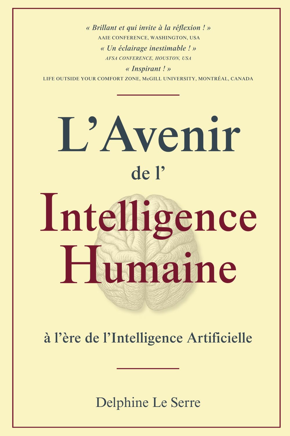 L'Avenir de l'Intelligence Humaine à l'ère de l'Intelligence Artificielle
