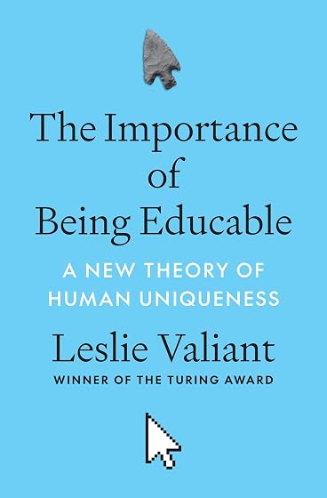 The Importance Of Being Educable