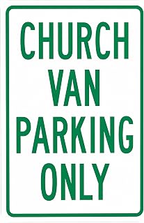 KEXTVU Church Van Parking Only Warning Sign 8"x12" - Security Safety Metal Vintage Poster Decor for Church Mission Van Youth Group Transport Worship Trip Lot Office Home