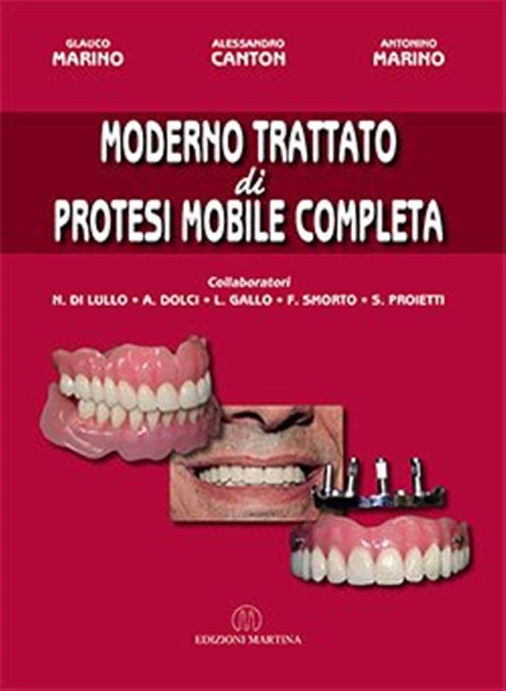 Moderno Trattato Di Protesi Mobile Completa - 4