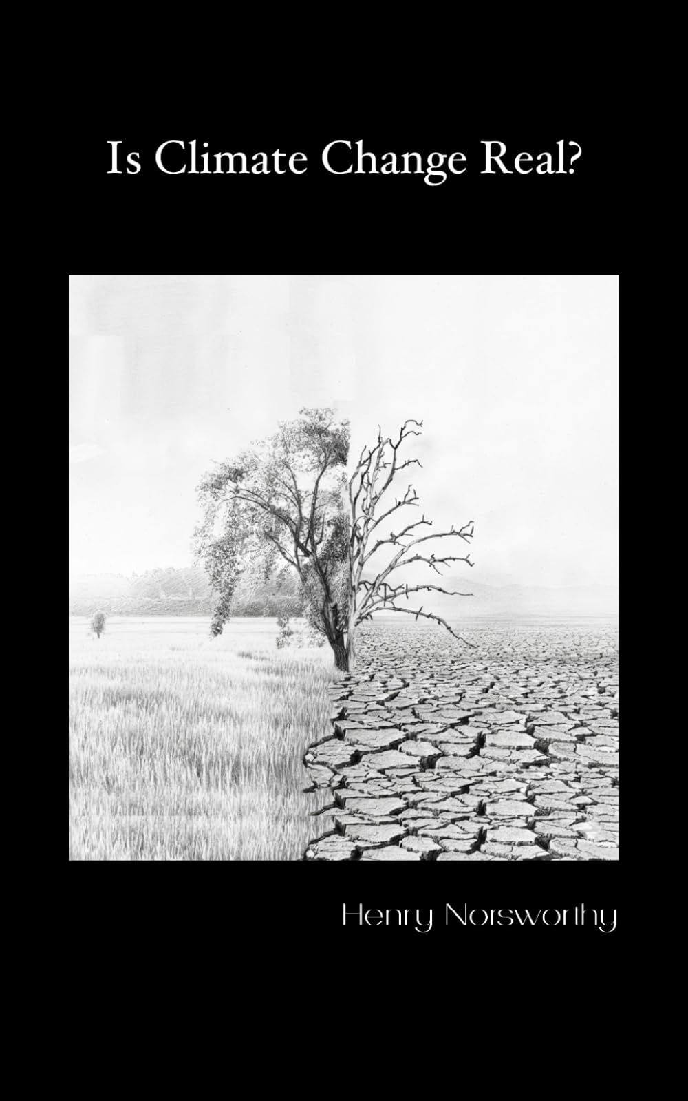 Is Climate Change Real?