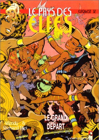 By Richard Pini Le Pays Des Elfes Elfquest Tome 32 Le Grand Depart Lire Epub Pdf