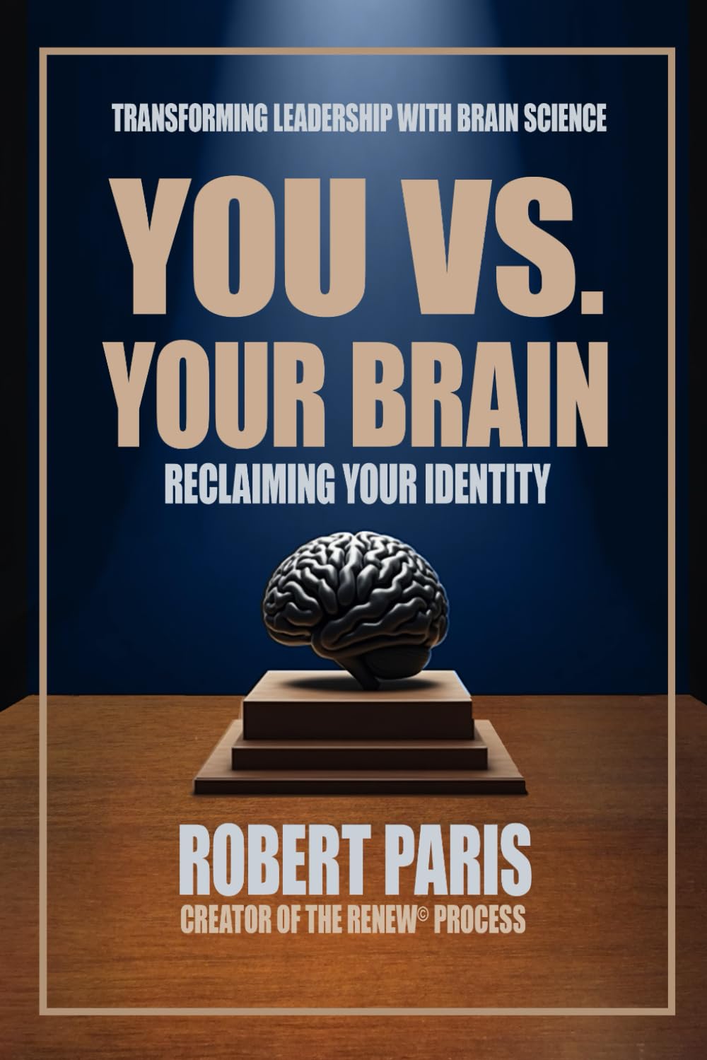 You Vs. Your Brain: Reclaiming Your Identity
