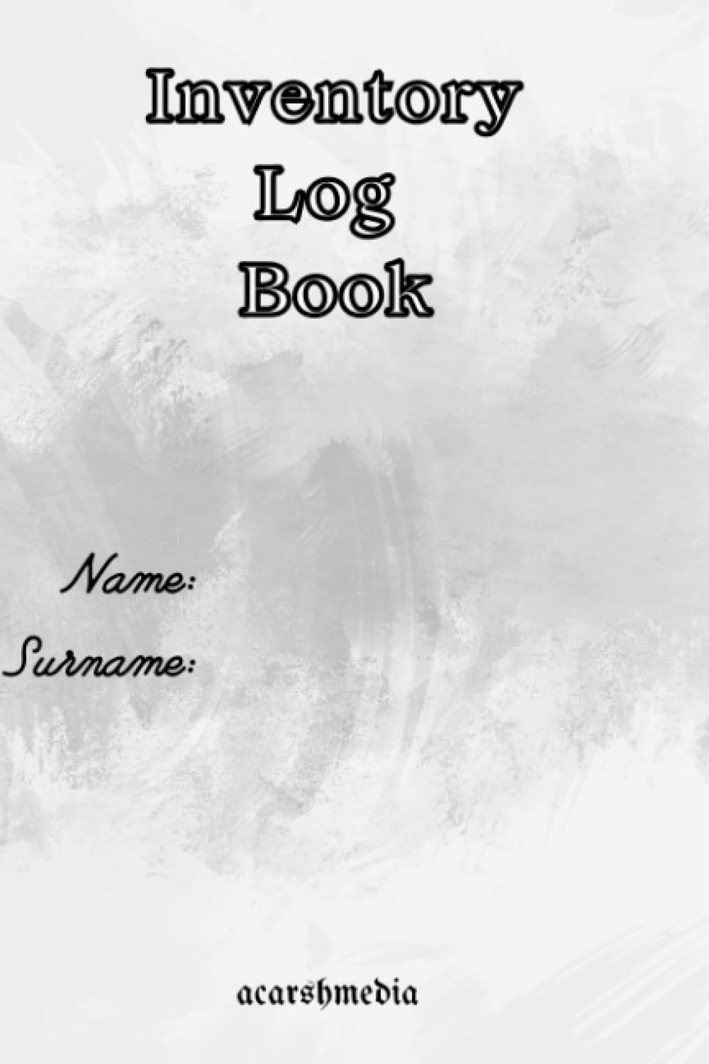 Retail Inventory Log Book: Boost Sales and Customer Satisfaction with an Organized Inventory: Stay in Control of Your Stock and Enhance Your Retail Business