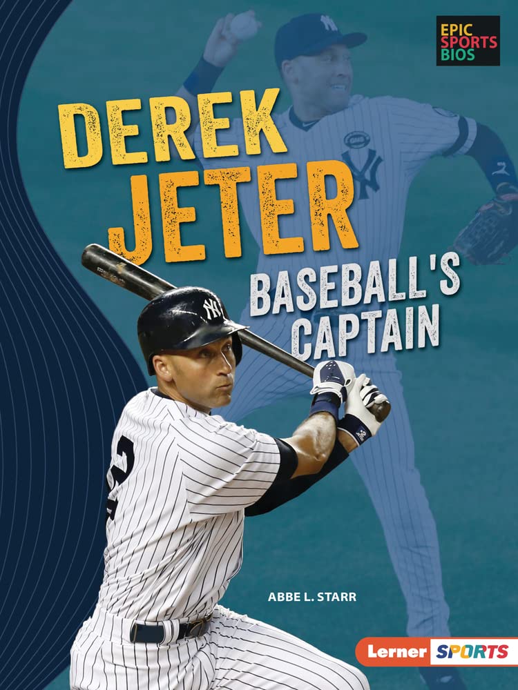 Derek Jeter: Baseball's Captain