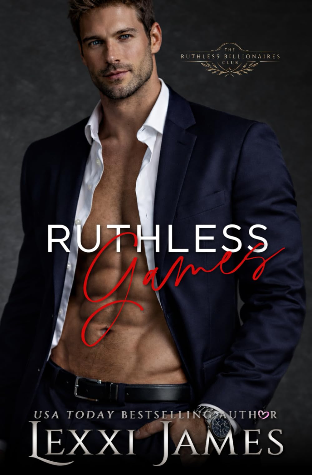 Ruthless Games: Ruthless Billionaires Club - The Long Con