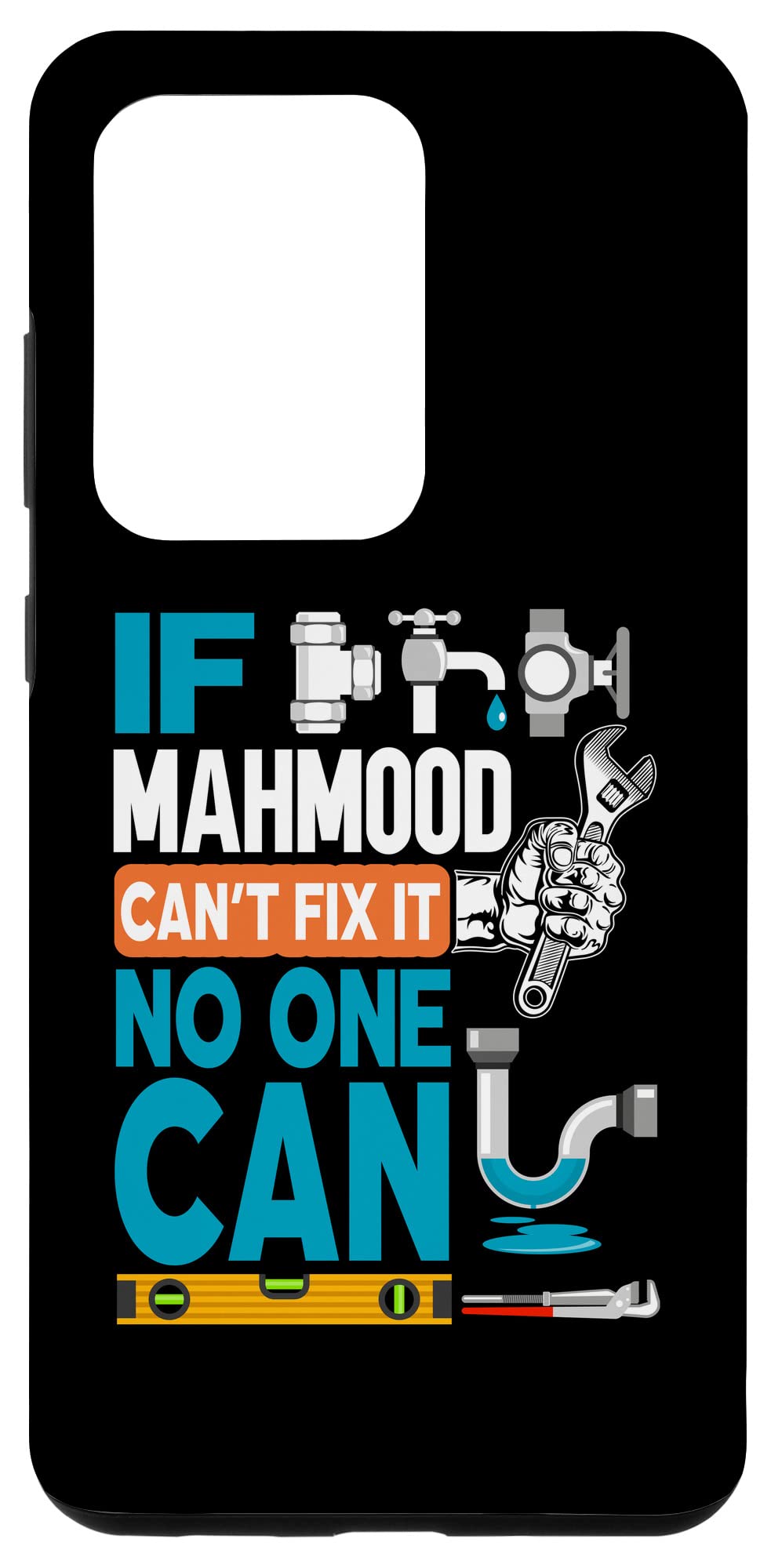 Galaxy S20 Ultra Funny plumber custom name if Mahmood can't fix it no one can Case