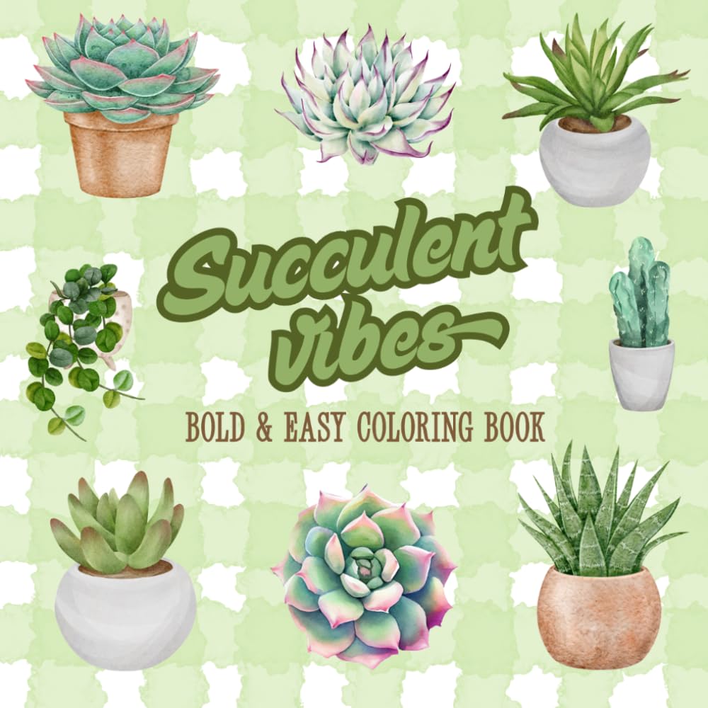 Succulent Vibes Coloring Book