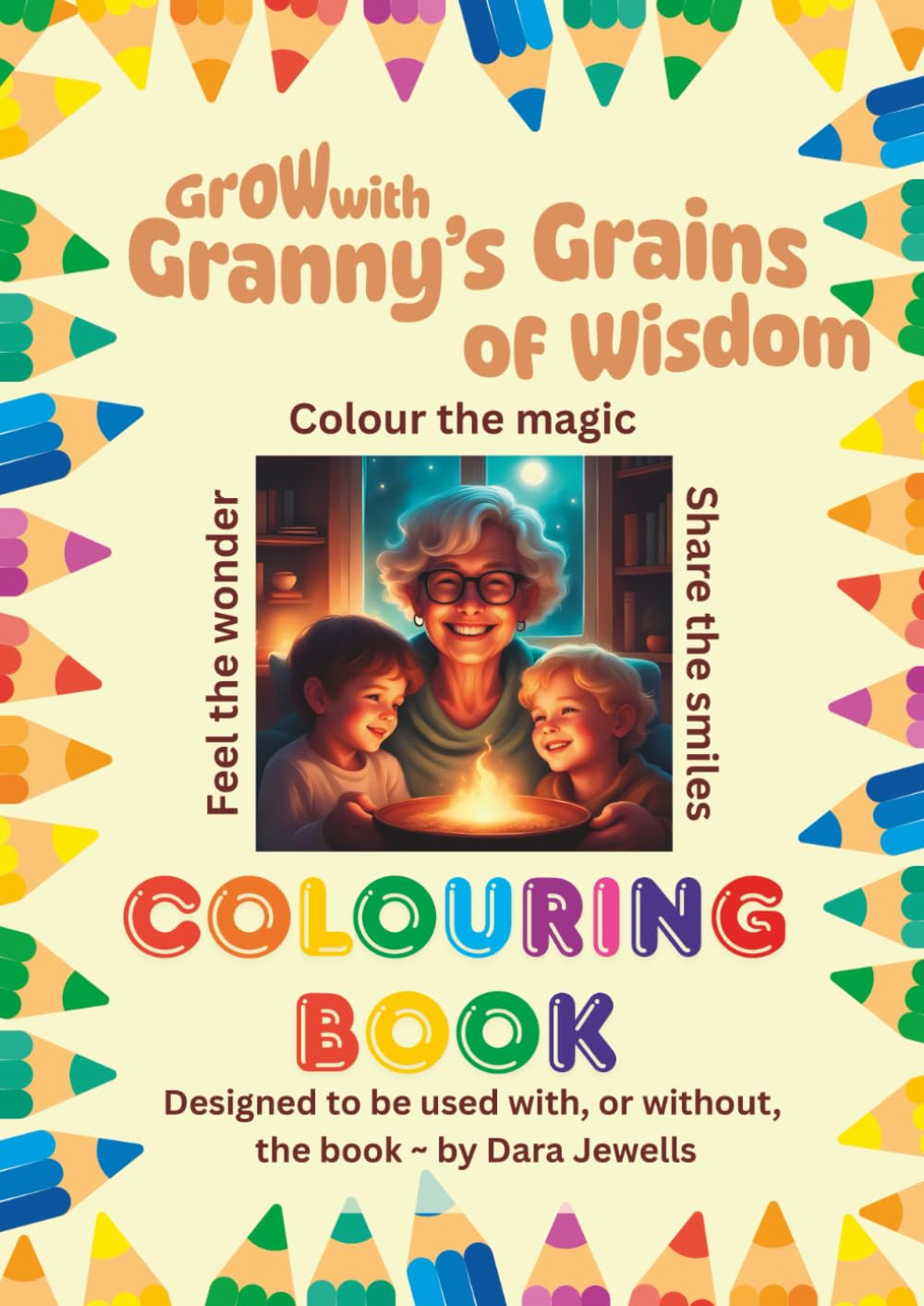 Grow with Granny's Grains of Wisdom COLOURING BOOK