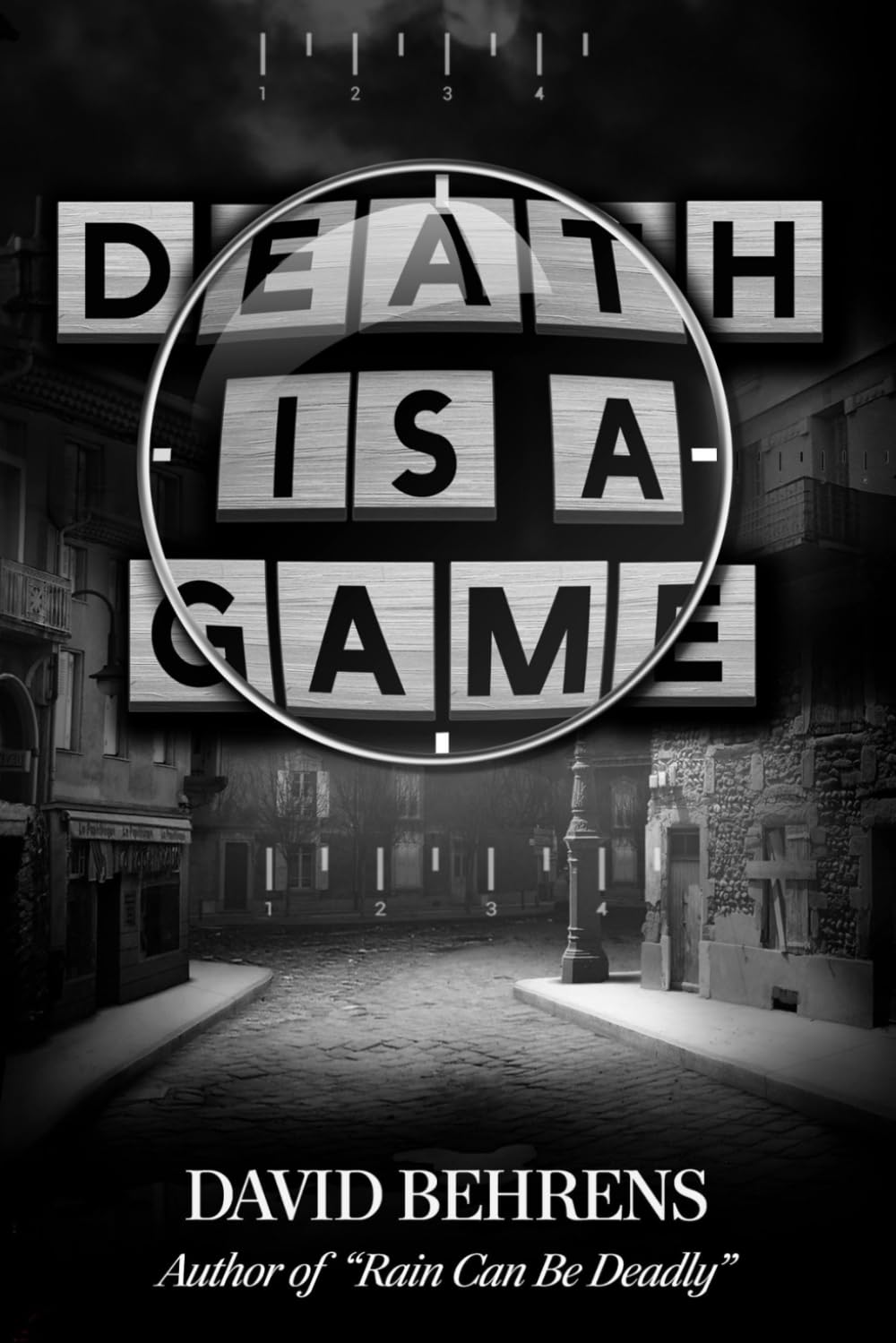 Death is a Game: Murder, Mystery, Revenge, Justice, Suspense in a small city