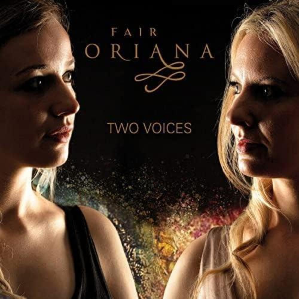 Fair Oriana-Two Voices