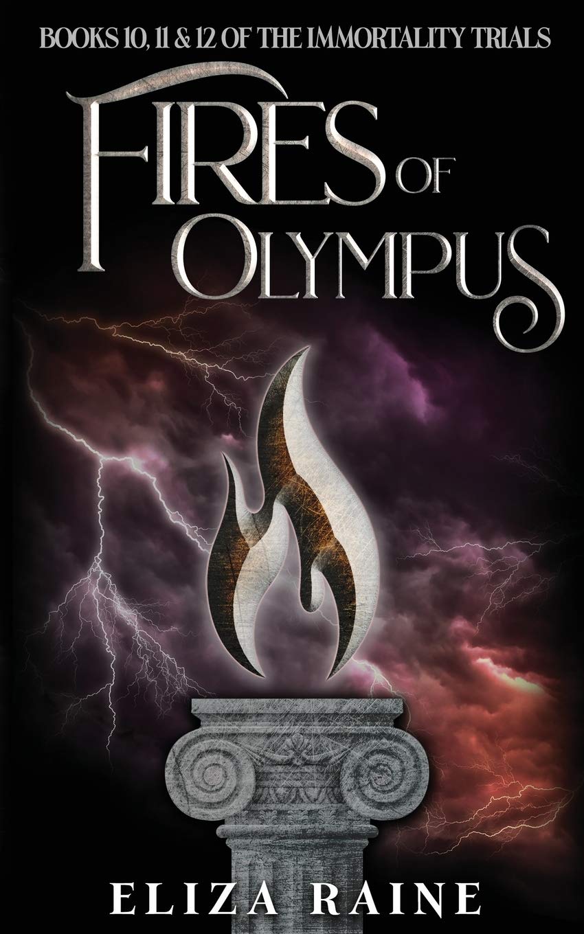 Fires of Olympus: Books Ten, Eleven & Twelve: 4 (The Immortality Trials)