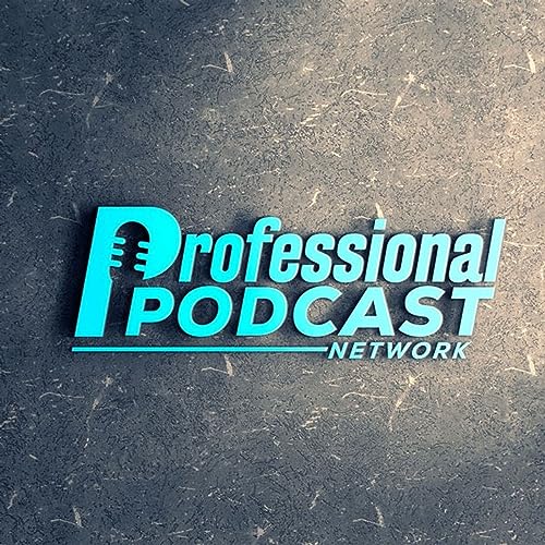 Page de couverture de The Professional Podcast Network