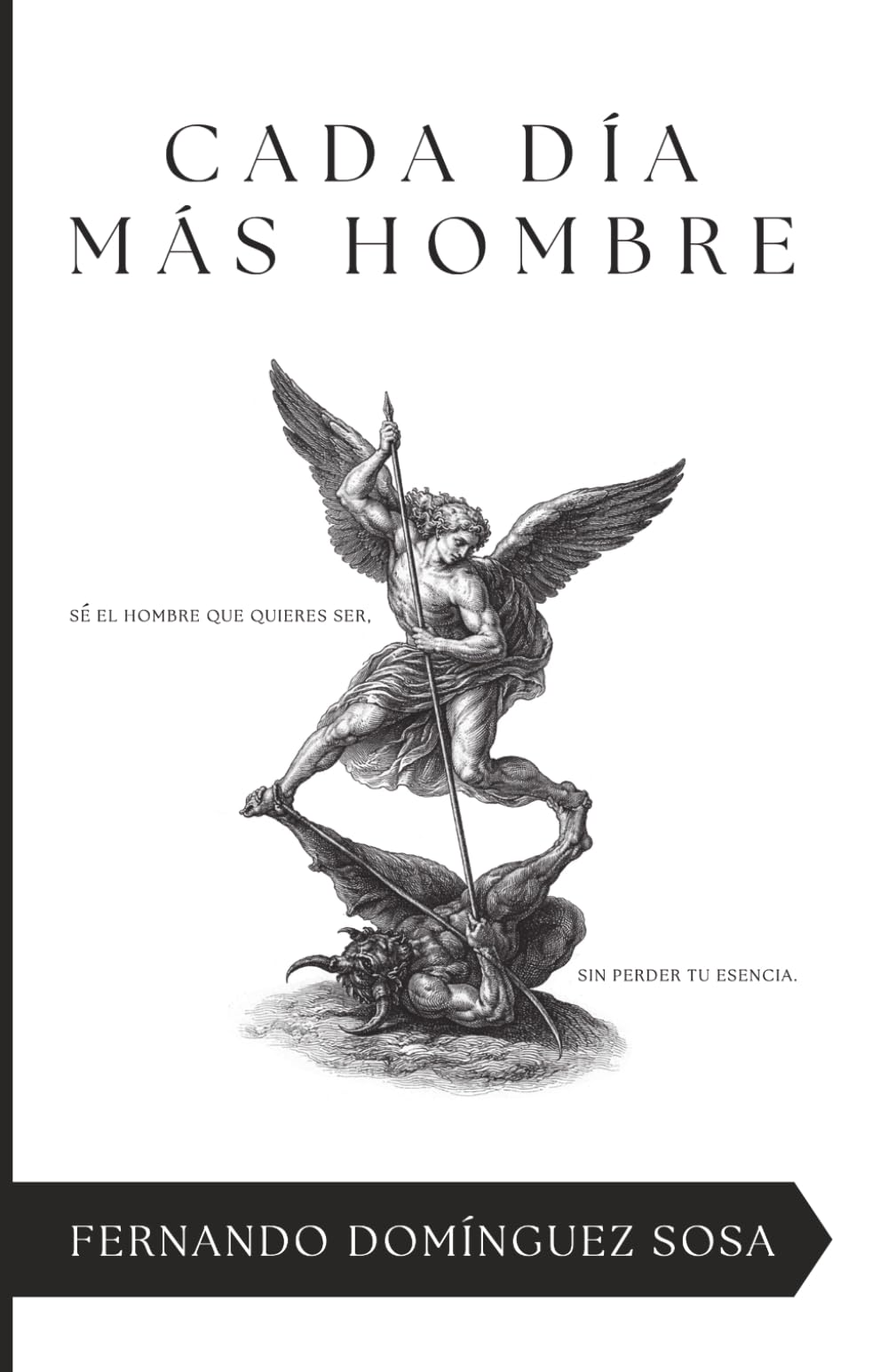Cada día más hombre