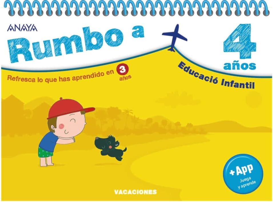 ANAYA EDUCACIÓN Rumbo a... 4 años.