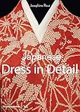Japanese Dress in Detail (V&A Fashion in Detail)