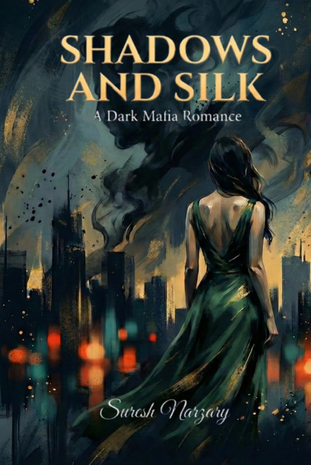 Shadows and Silk: A Dark Mafia Romance