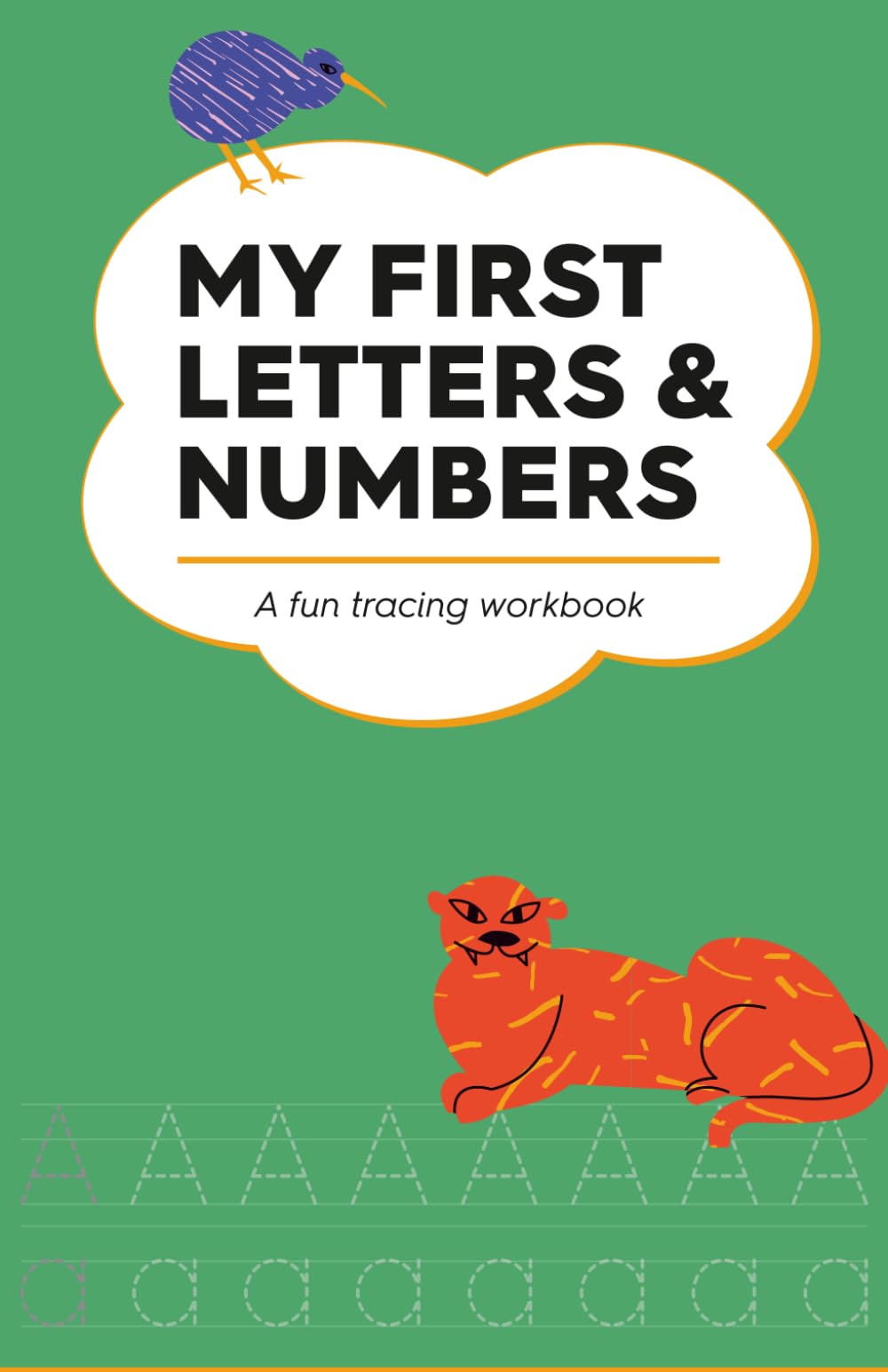 My First Letters & Numbers: A fun tracing workbook
