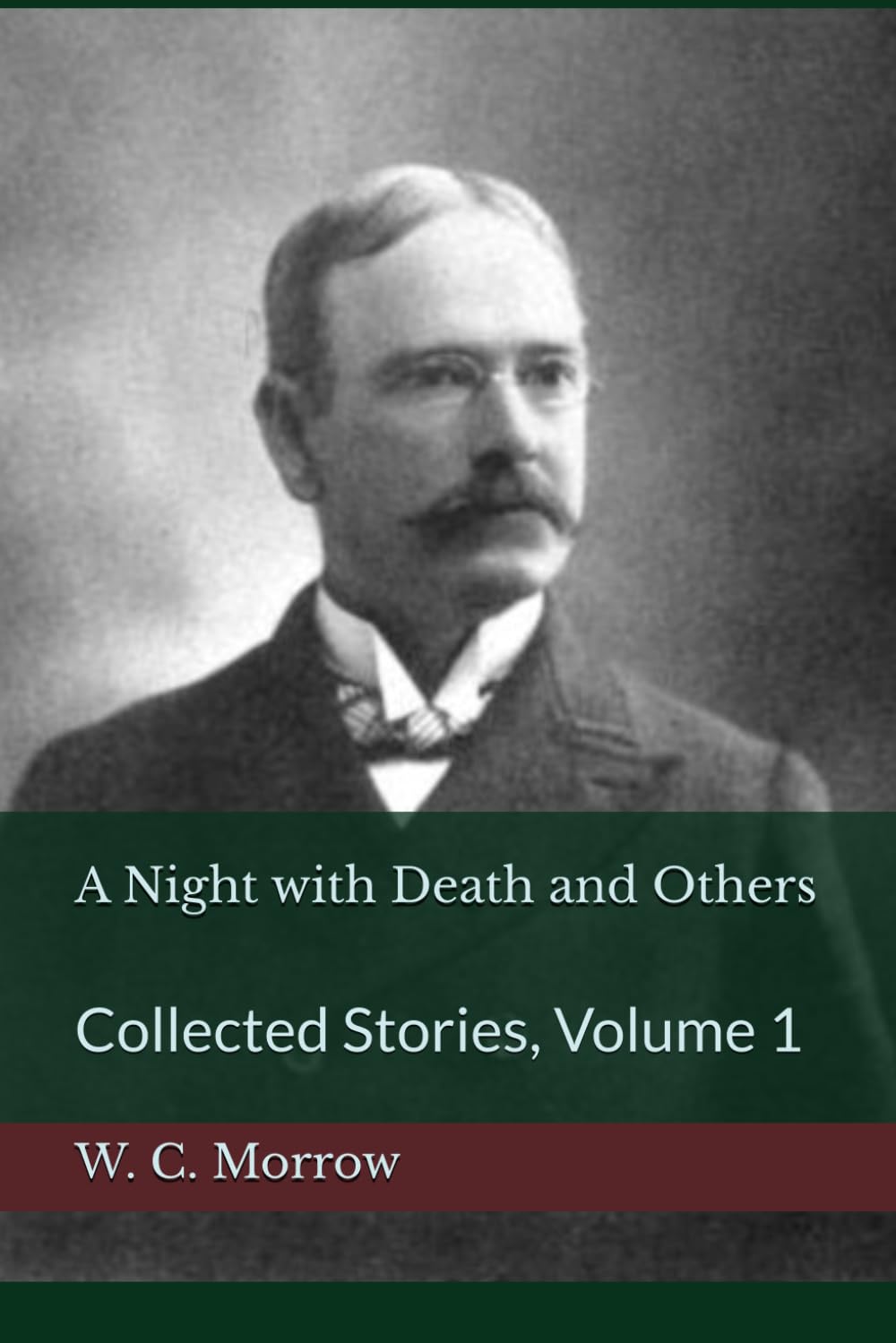 A Night with Death and Others: Collected Stories, Volume 1
