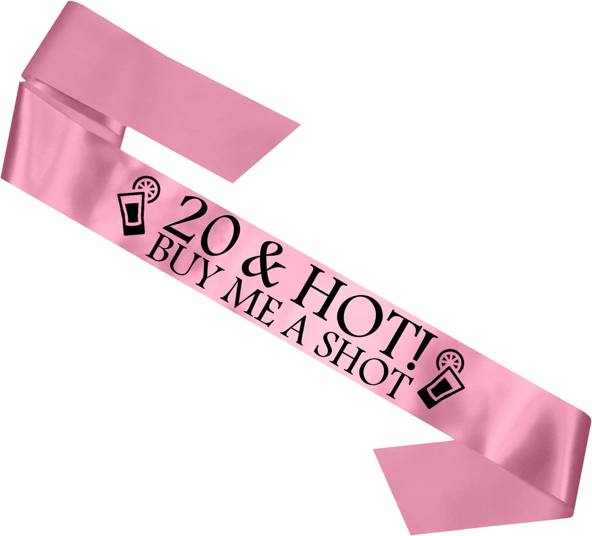 My Pretty Little Gifts 20 & Hot - Buy me a Shot!' Sash 20th Birthday Sashes - Baby Pink