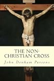 The Non-Christian Cross