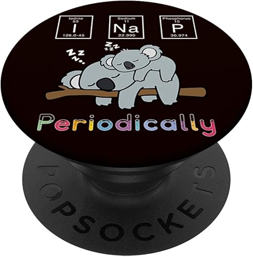 I Nap Periódicamente Funny Science Koala Mama Bear Lover Gift PopSockets PopGrip Agarre intercambiable para teléfonos y tabletas