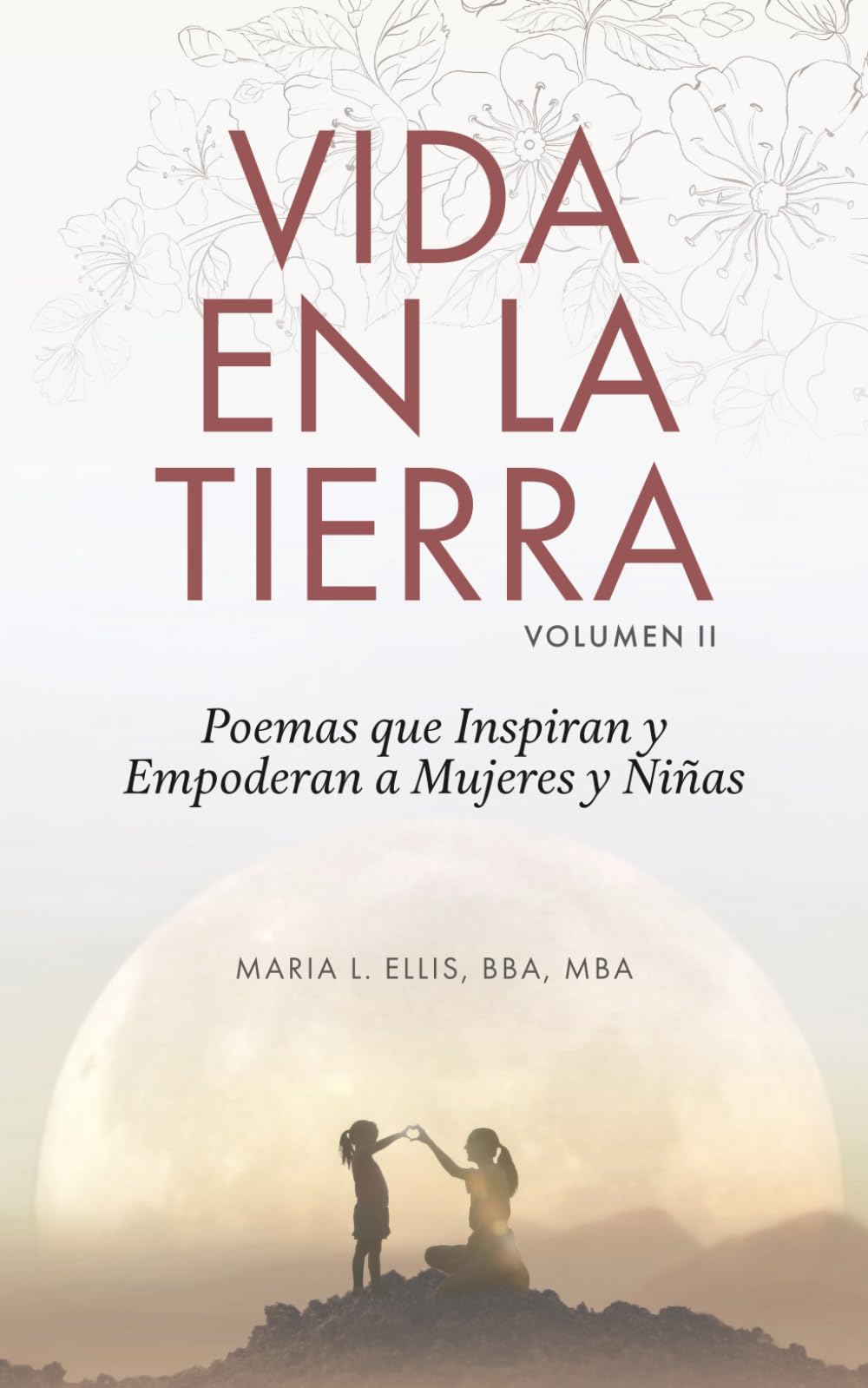 Vida en la Tierra: Poemas que Inspiran y Empoderan a Mujeres y Niñas