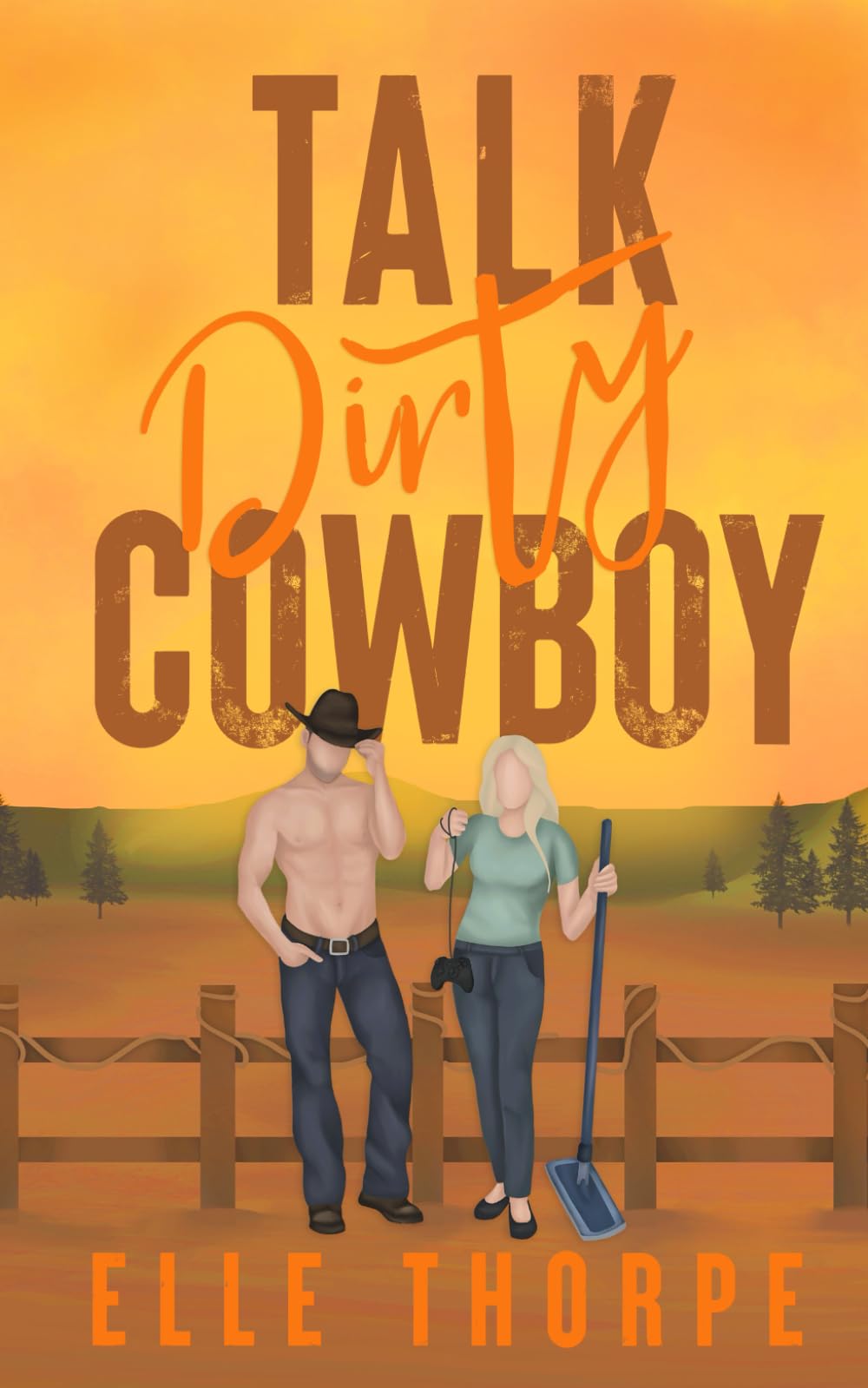 Talk Dirty, Cowboy