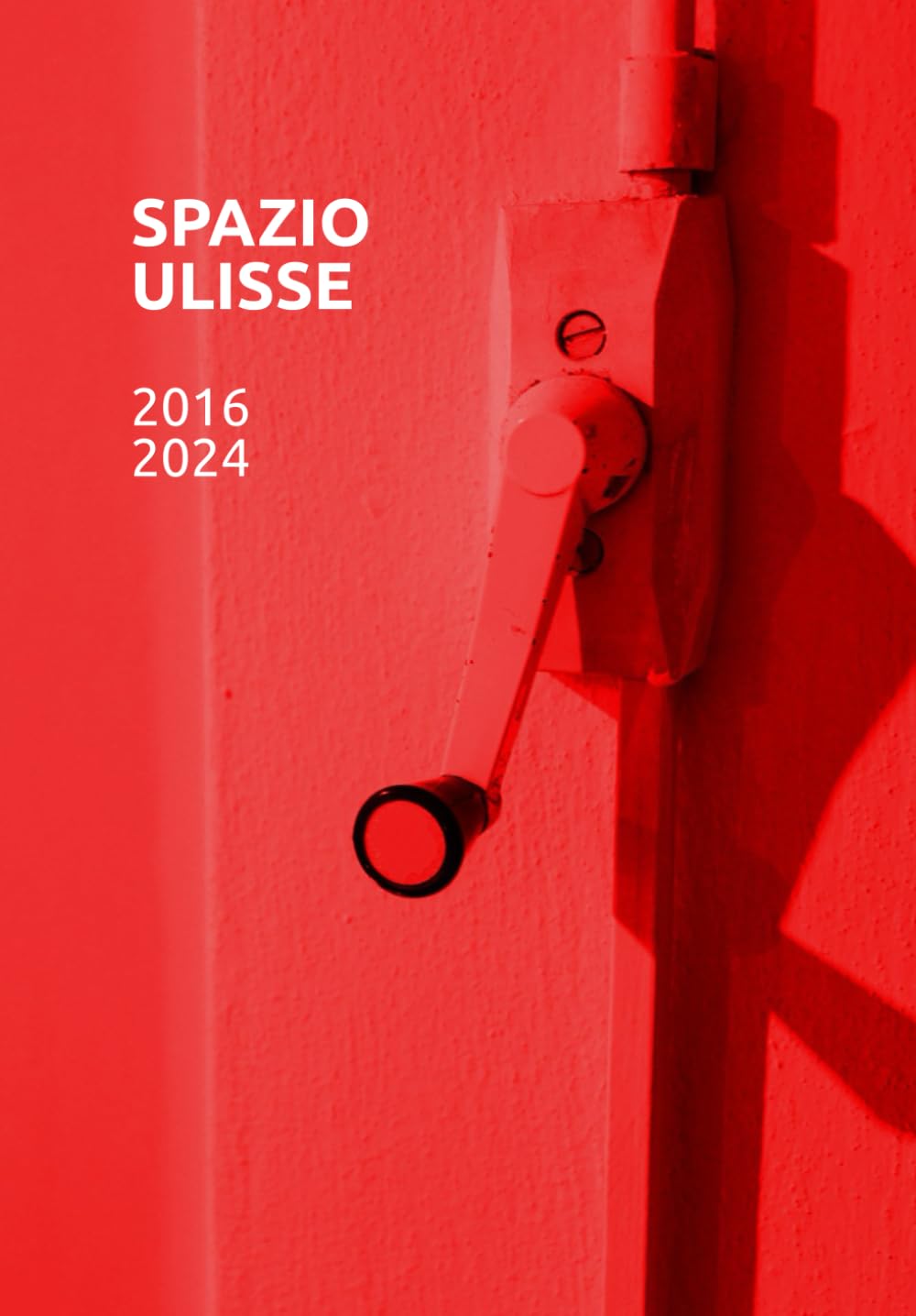 Spazio Ulisse 2016 - 2024 l'histoire d'une passion artistique et culturelle unique
