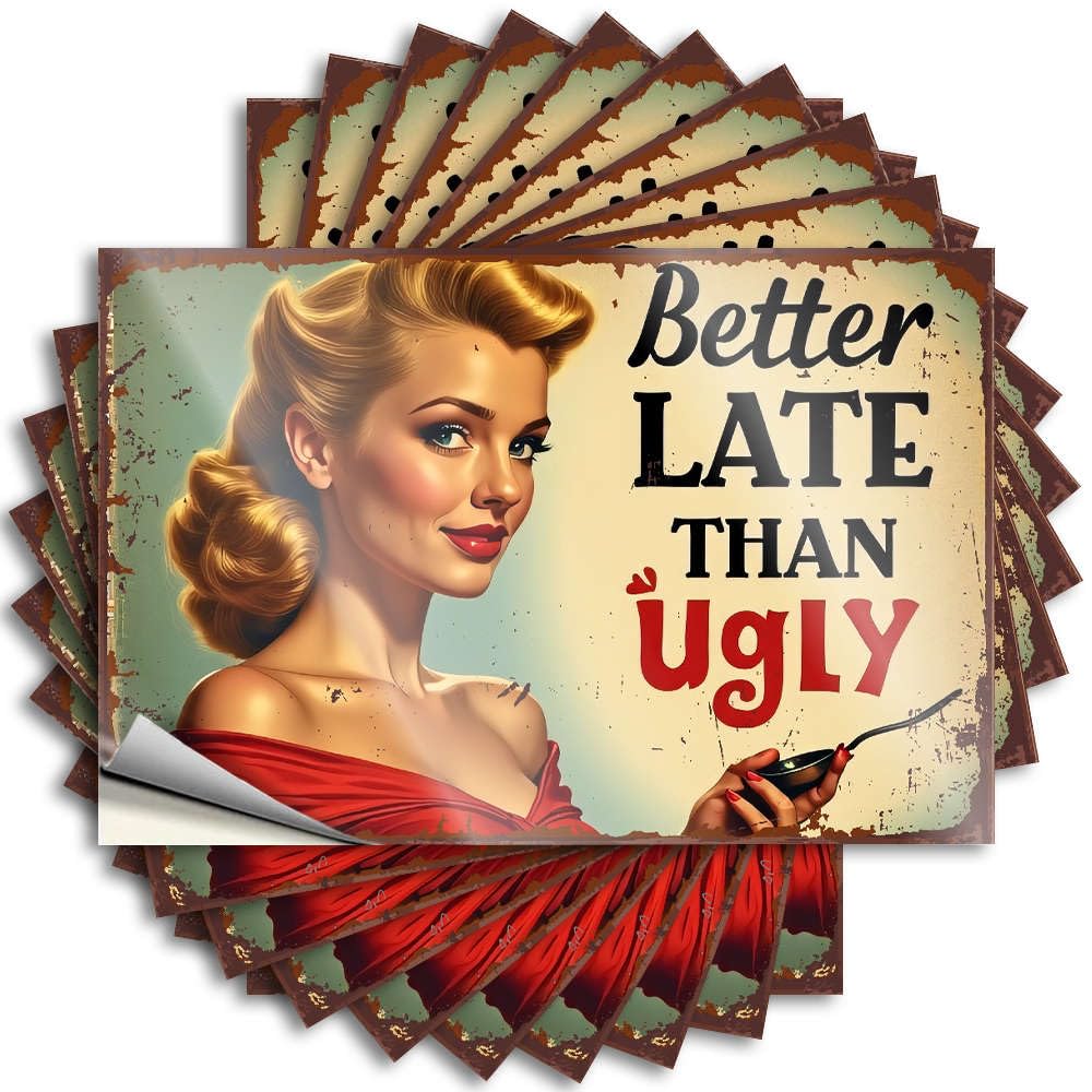 Funky Unique Decal - Better Late Than Ugly. Removable Decal Wall Easy Peel for Outside(12X18CM)