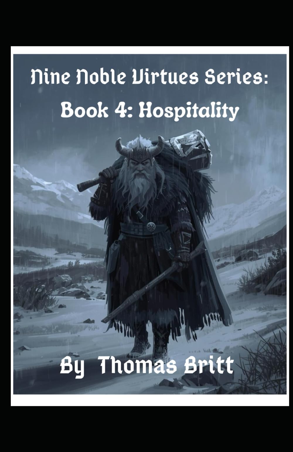 Nine Noble Virtues Series: Book 4 Hospitality