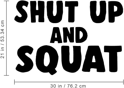 Miniatura 2 de Calcomanía de vinilo para pared, callar y sentadillas, 23 x 30 pulgadas, calcomanía inspiradora de moda con cita positiva para el hogar, dormitorio,