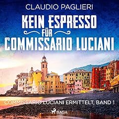 Kein Espresso f&uuml;r Commissario Luciani Titelbild