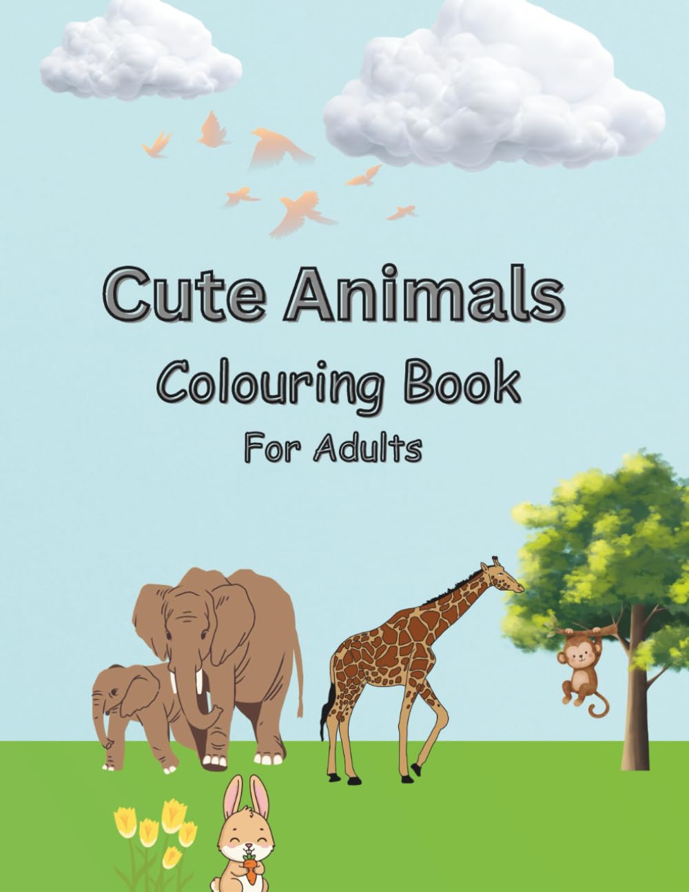 Bold & Easy Colouring Book For Adults: Simple Stress-Relief Animal Designs For Relaxation