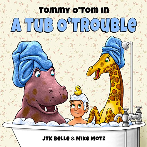 Tommy O'Tom in a Tub O'Trouble