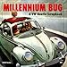 Millennium Bug: A Pictorial Scrapbook of the VW Beetle