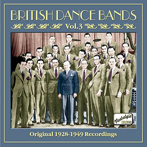 Play British Dance Bands, Vol. 3 (19281949) by VARIOUS ARTISTS on Amazon Music