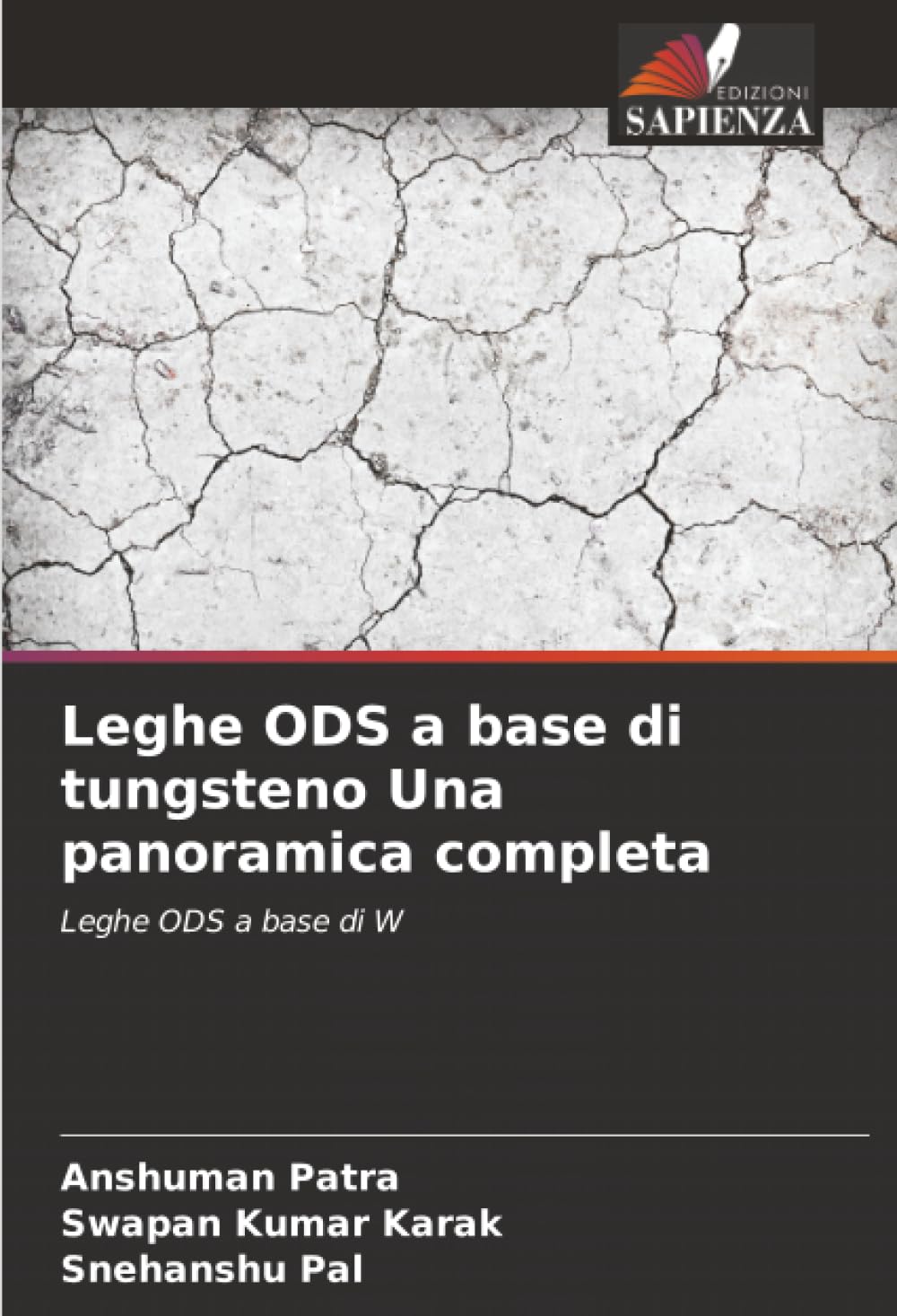 Leghe ODS a base di tungsteno Una panoramica completa: Leghe ODS a base di W