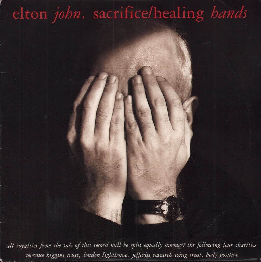 Elton John Sacrifice Healing Hands 7" Vinyl