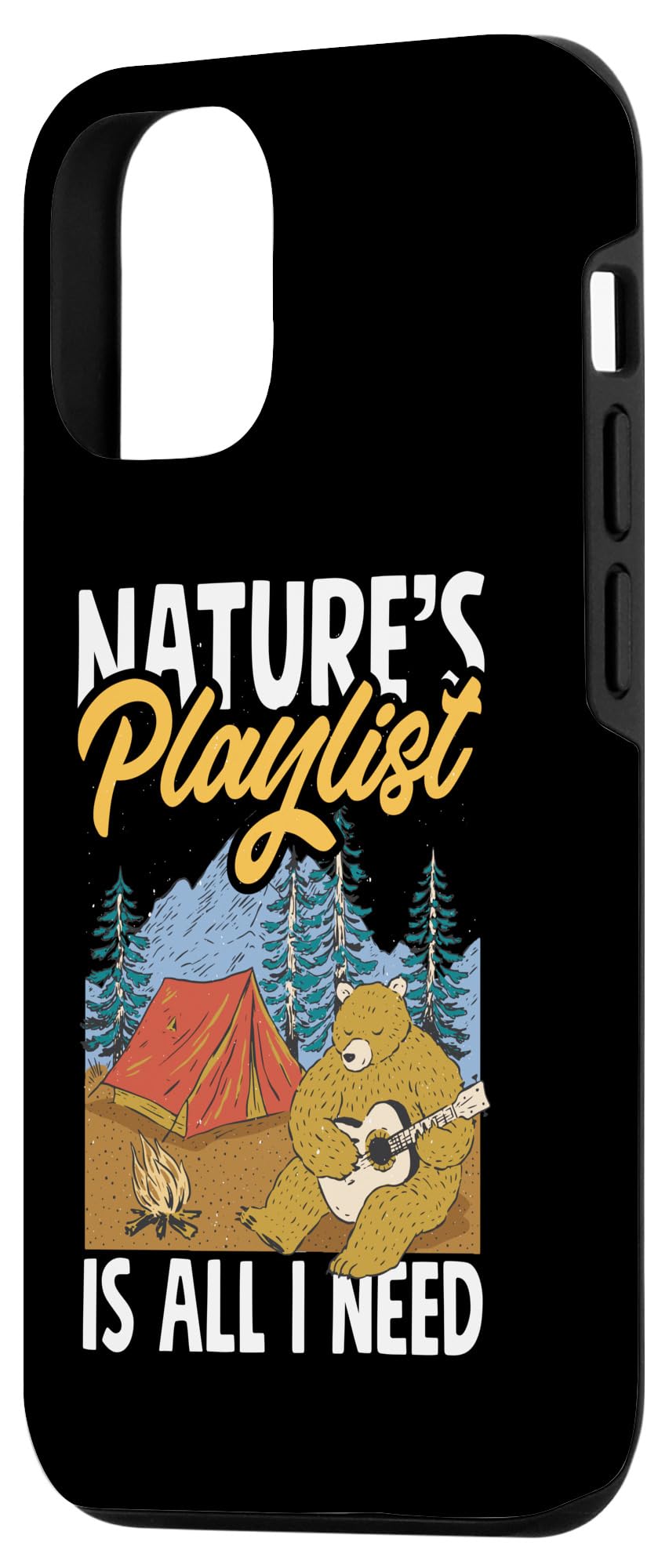 iPhone 13 Natures Playlist is All I Need Camping Hiking Case - Image 2