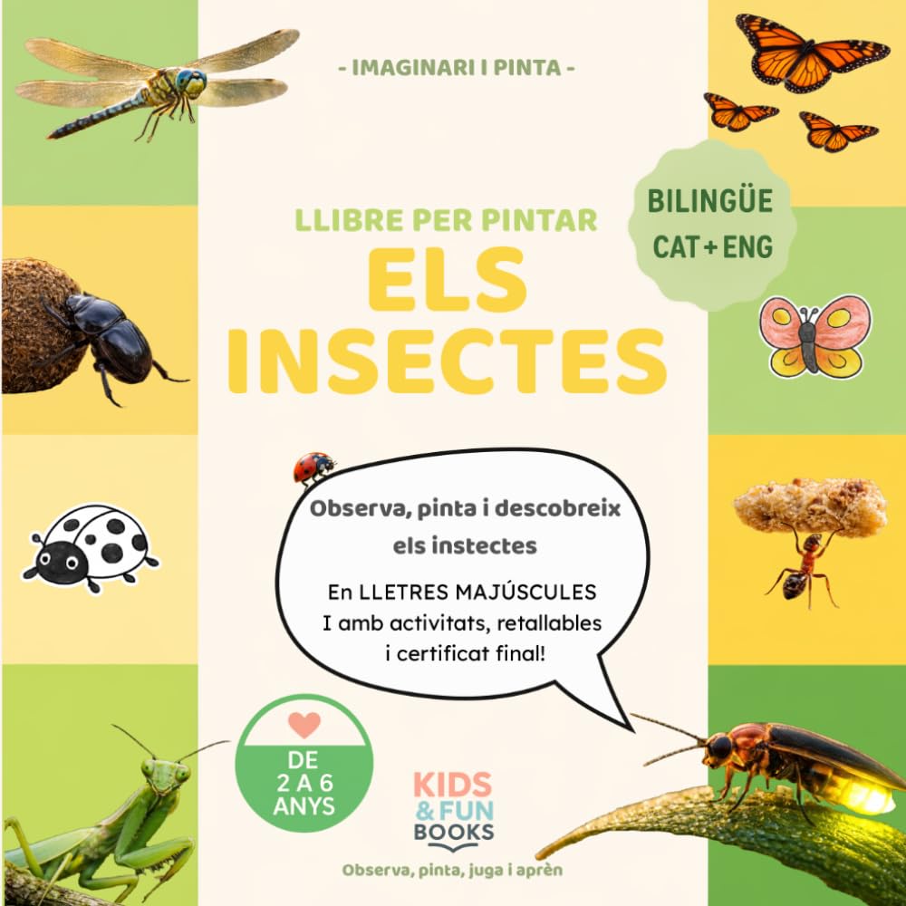 Llibre per pintar els insectes (2–6 anys) – bilingüe CAT-ENG – amb imatges realistes + lletra de pal + activitats: Inspirat en pedagogies actives com ... motricitat i atenció. (Imaginari i Pinta)