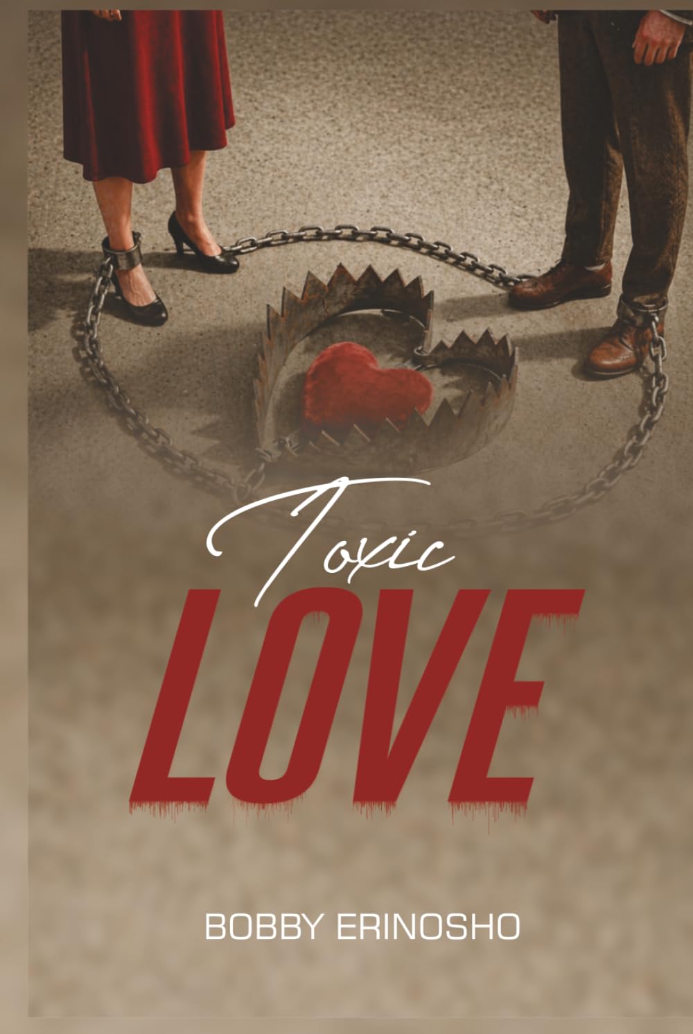 Toxic Love